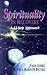 Spirituality in Recovery: A 12 Step Approach
