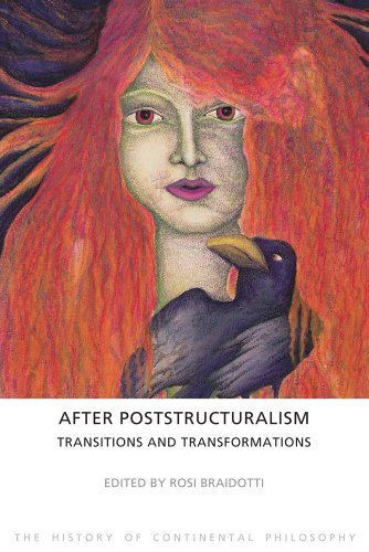After Poststructuralism (The History of Continental Philosophy)