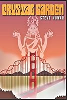 CRYSTAL GARDEN 1980211884 Book Cover