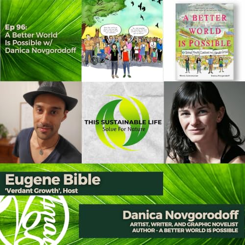 A Better World Is Possible w/ Danica Novgorodoff
