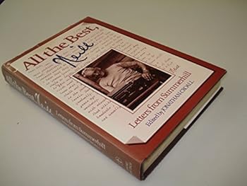 Hardcover All the best, Neill: Letters from Summerhill Book