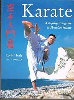Paperback The Karate Manual: A Step by Step Guide to Shokotan Karate Book