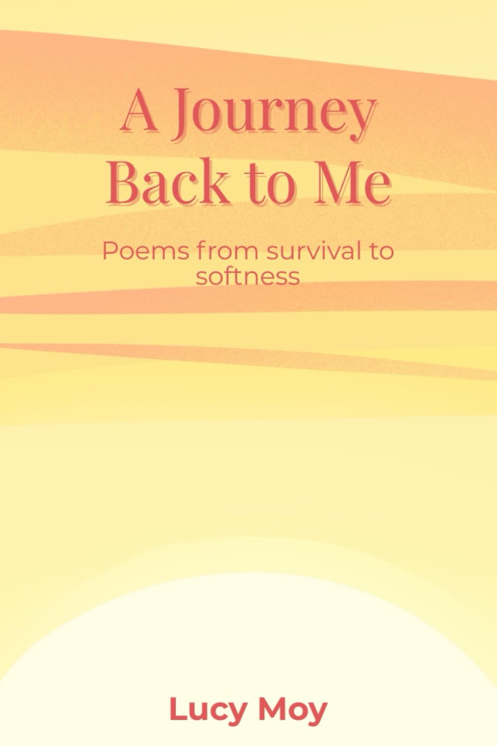 A Journey Back to Me