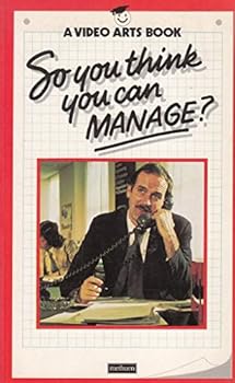 Paperback So You Think You Can Manage? Book