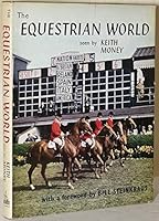 the equestrian world B0030YUHLA Book Cover