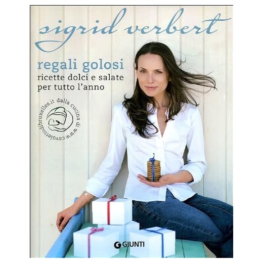 Regali golosi. Ricette dolci e salate per tutto l'anno