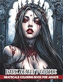 Dark Beauty Gothic Grayscale Coloring Book for Adults: A Haunting Collection of Mysterious and Macabre Gothic Women for Stress Relief and Relaxation