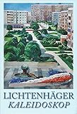 lichtenhagen ottenstein  Lichtenhäger Kaleidoskop
