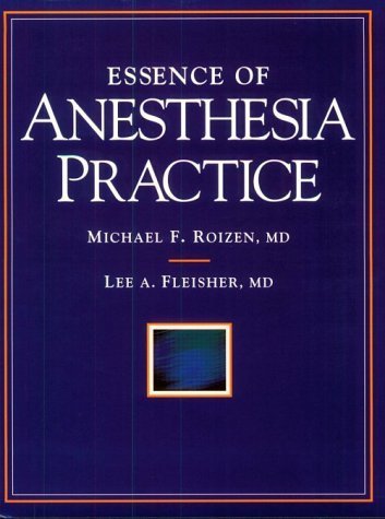 Buy Essence of Anesthesia Practice Book Online at Low Prices in India ...