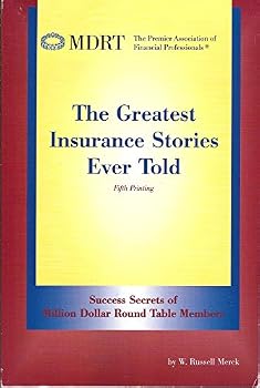 The Greatest Insurance Stories Ever Told