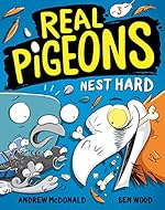 Real Pigeons Nest Hard (Book 3)