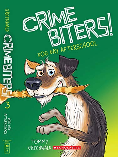 Crimebiters #3: Dog Day Afterschool 9352755979 Book Cover