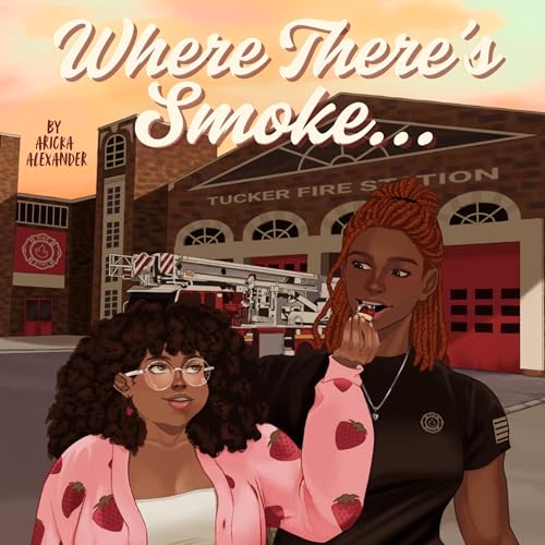 Where There's Smoke... Audiolivro Por Aricka Alexander capa