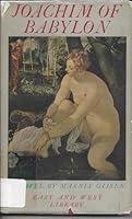 The Book of Joachim of Babylon containing the true story of his lifeand that of his famous helpmate Susanna. B0000CI1XH Book Cover
