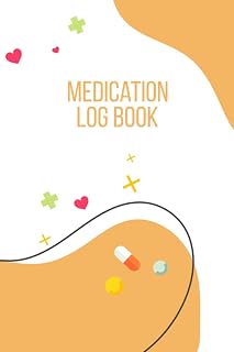 Medication Log Book For Adults And Seniors: A Record Book and Personal Health Diary For Men/Women to help monitor about health| Checking Log and all Health Activities.