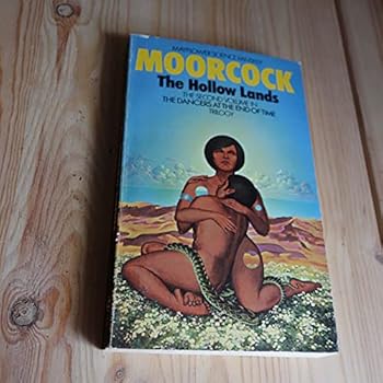 The Hollow Lands - Book #2 of the Dancers at the End of Time