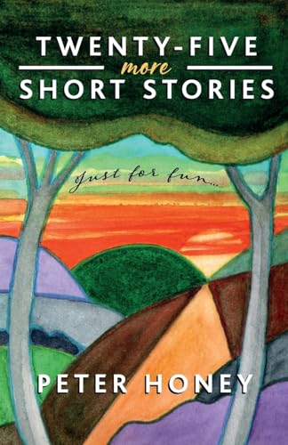 Twenty-Five more Short Stories