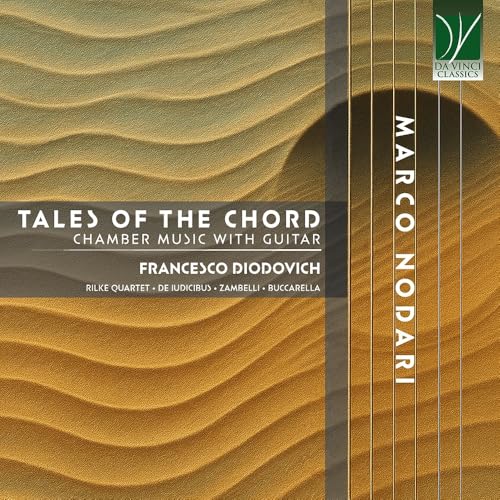 Nodari, Marco : Tales of the Chord - Musique de Chambre avec Guitare