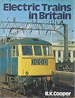 Electric Trains in Britain 0711009724 Book Cover