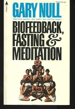 Hardcover Biofeedback, Fasting & Meditation Book