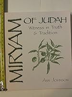 Miryam of Judah: Witness in Truth and Tradition 0877933545 Book Cover