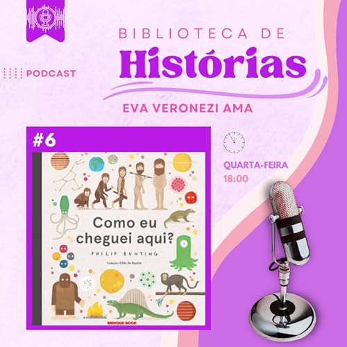 Couverture de Livro: Como Eu Cheguei Aqui | ep. 6