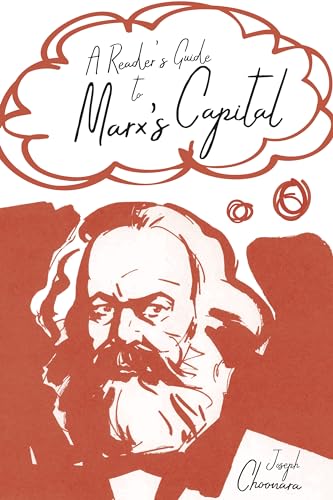 A Reader's Guide to Marx's Capital