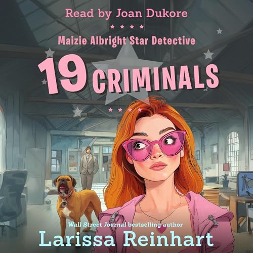 19 Criminals: A Romantic Comedy Mystery Novel by Larissa Reinhart episode artwork