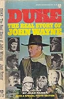Duke : The Real Story of John Wayne B0006Y51K4 Book Cover