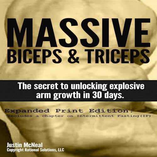 Massive Biceps and Triceps by Justin McNeal episode artwork