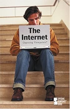 Hardcover Opposing Viewpoints Series - The Internet (hardcover edition) Book