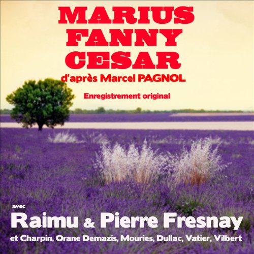 Marius / Fanny / César