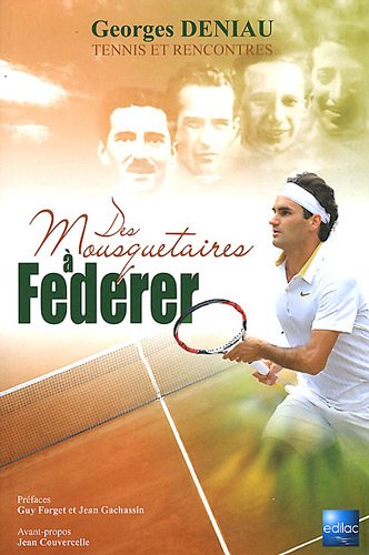Télécharger Des Mousquetaires à Federer Livre PDF Gratuit