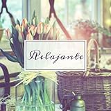  Relajante – Música Clásica para la Relajación, Sonidos Instrumentales para el Alivio Profundo, Melodías Tranquilas, Mente Tranquila, Relajarse