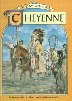 Hardcover A Day with a Cheyenne Book
