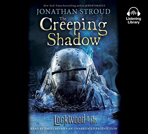 Lockwood & Co. the Creeping Shadow 1524751634 Book Cover