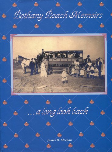 Bethany Beach memoirs: A long look back B0006R3KS6 Book Cover