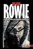 rowing machine test  ROWIE Crónica de un vampiro psíquico: Una novela fantástica llena de suspense y misterio (Spanish Edition)