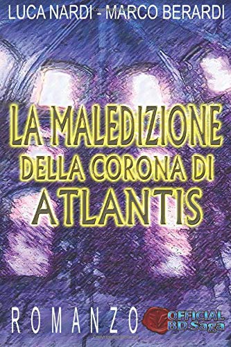 La Maledizione della Corona di Atlantis La Maledizione della Corona di Atlantis