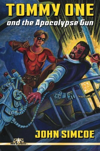 Tommy One and The Apocalypse Gun