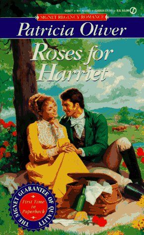 Roses for Harriet (Signet Regency Romances)