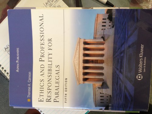 Ethics and Professional Responsibility for Paralegals