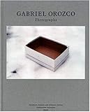 Gabriel Orozco: Photographs