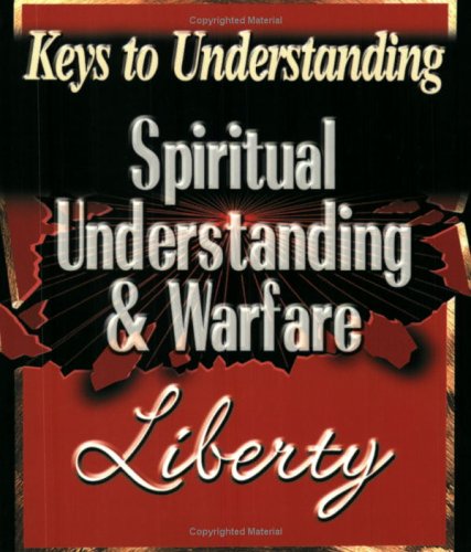 Spiritual Understanding and Warfare