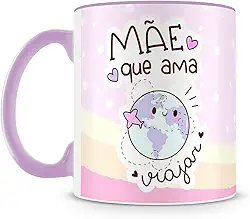 Caneca Mãe que Ama Viajar