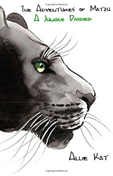 Paperback The Adventures of Matzu: A Jungle Divided Book