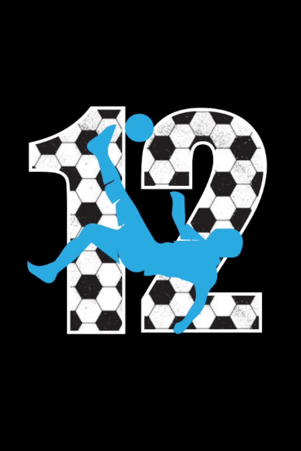 Birthday 12 years old Football: 6x9 Notes, Notebook, Journal, Diary 120 Pages