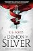 A Demon in Silver (War of the Archons)