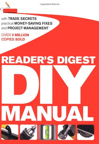Reader s Digest DIY Manual With Trade Secrets Practical Money Saving reader-s-digest-diy-manual-with-trade-secrets-practical-money-saving