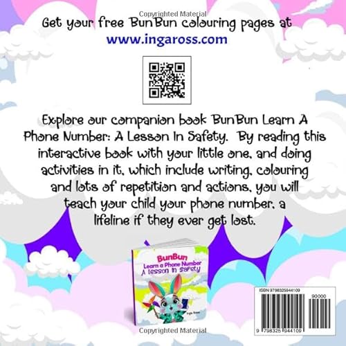 BunBun Lost And Found A Lesson In Safety: A book that teaches kids what to do if they get lost and h